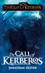 The Call of Kerberos by Jonathan Oliver