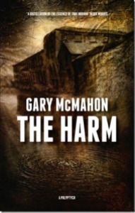 The Harm by Gary McMahon