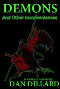 Demons and Other Inconveniences by Dan Dillard