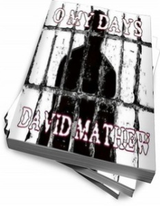 O My Days by David Mathew
