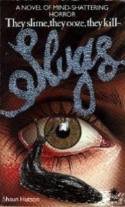 Slugs by Shaun Hutson